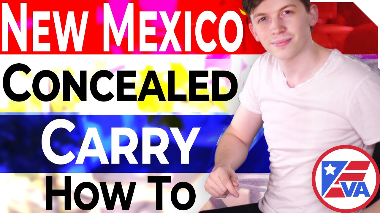 How To Get A Concealed Carry Permit In New Mexico (NM)
