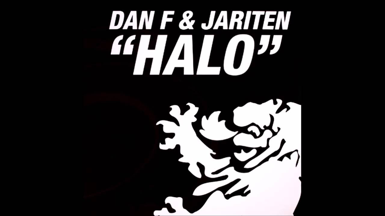 Dan F & Jariten - Halo (Hi 8 Remix)