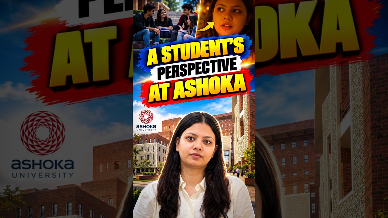 A Student's Perspective at Ashoka University | Campus Life, Academics & Reality Check!