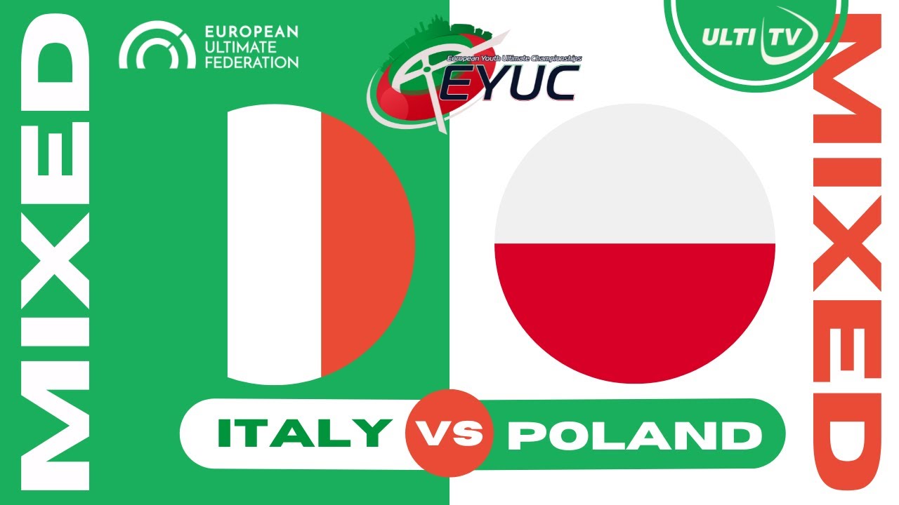 Italy vs Poland — MIXED Pre Semi — European Youth Ultimate Championships #EYUC2023