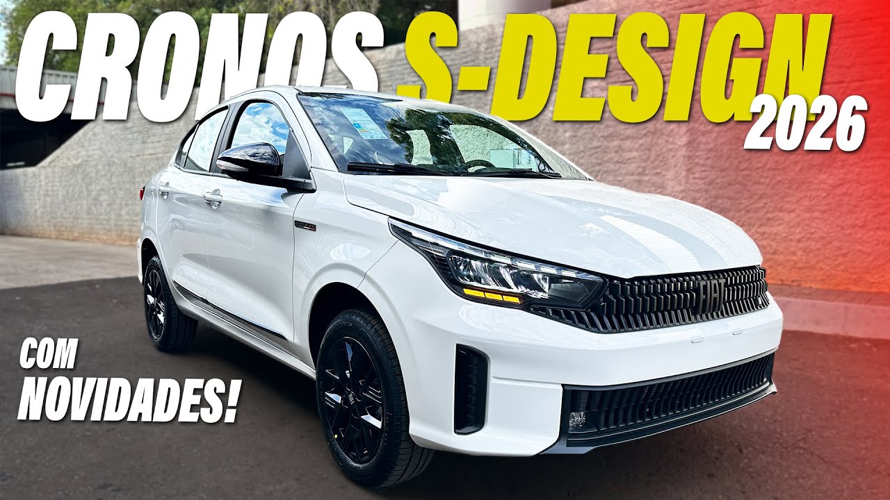 FIAT CRONOS S-DESIGN 1.3 2026 - Confira Tudo Que Mudou No Sedan!