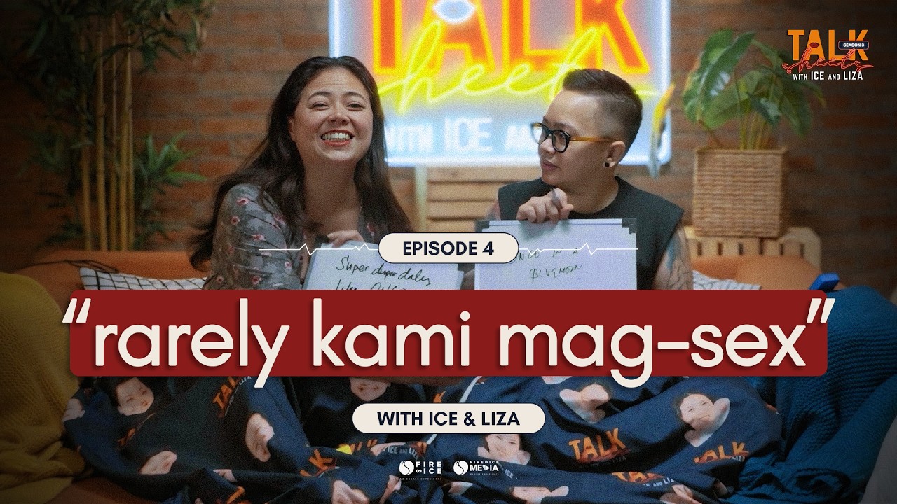S3 E4: What makes sex good | Talk Sheets with Ice and Liza
