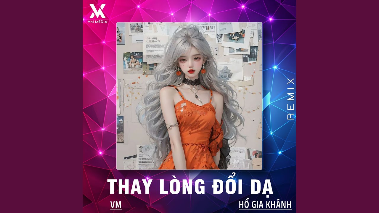 Thay Lòng Đổi Dạ (Remix)
