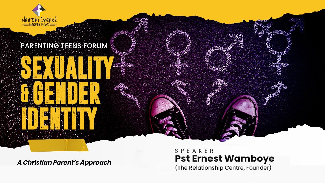 Sexuality & Gender Identity | Pst Ernest Wamboye