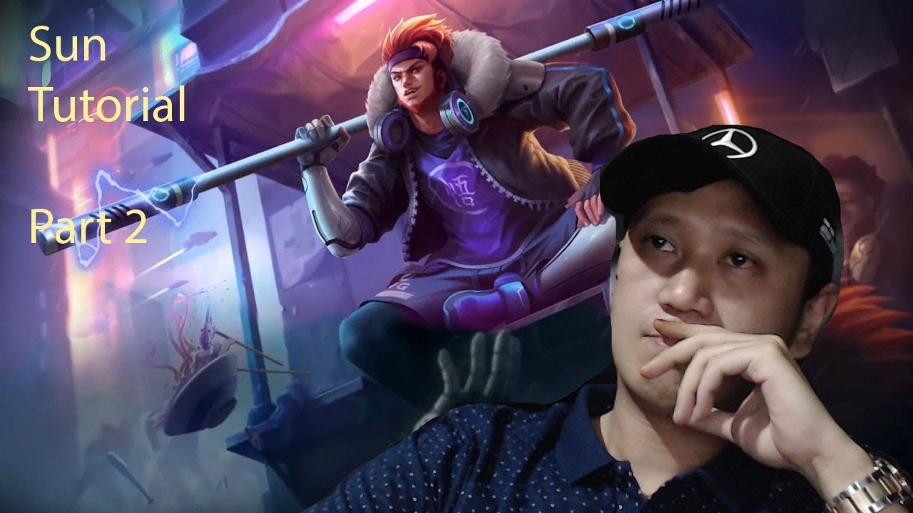 Tutorial Sun mobile legend by top global 1 Army PapiBane Part 2