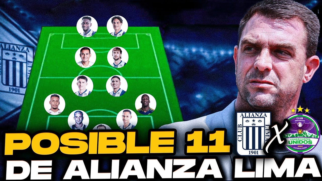 ¡ÚLTIMA HORA! Alianza Lima METE CAMBIOS en su 11 vs Comerciantes Unidos