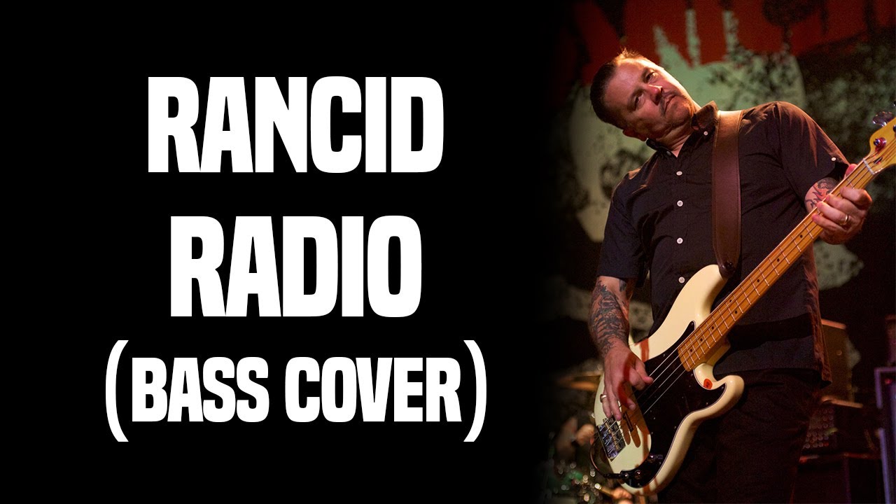 Rancid - Radio (Bass Cover)