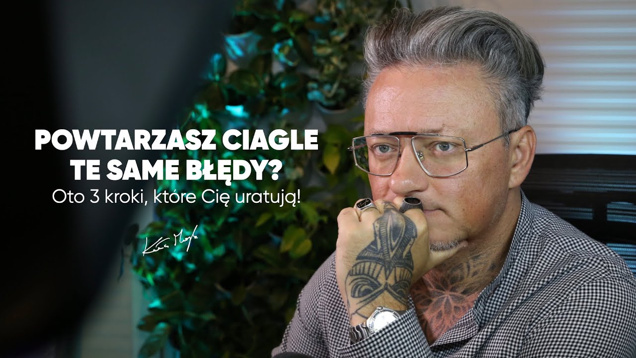 POWTARZASZ CIĄGLE TE SAME BŁĘDY? Oto 3 kroki, które Cię uratują!