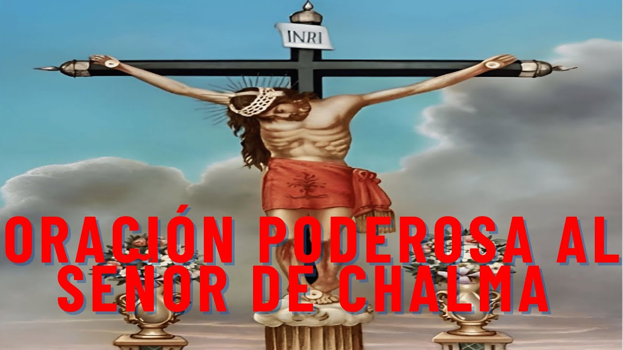Oración poderosa al Señor de Chalma para una petición muy difícil y urgente