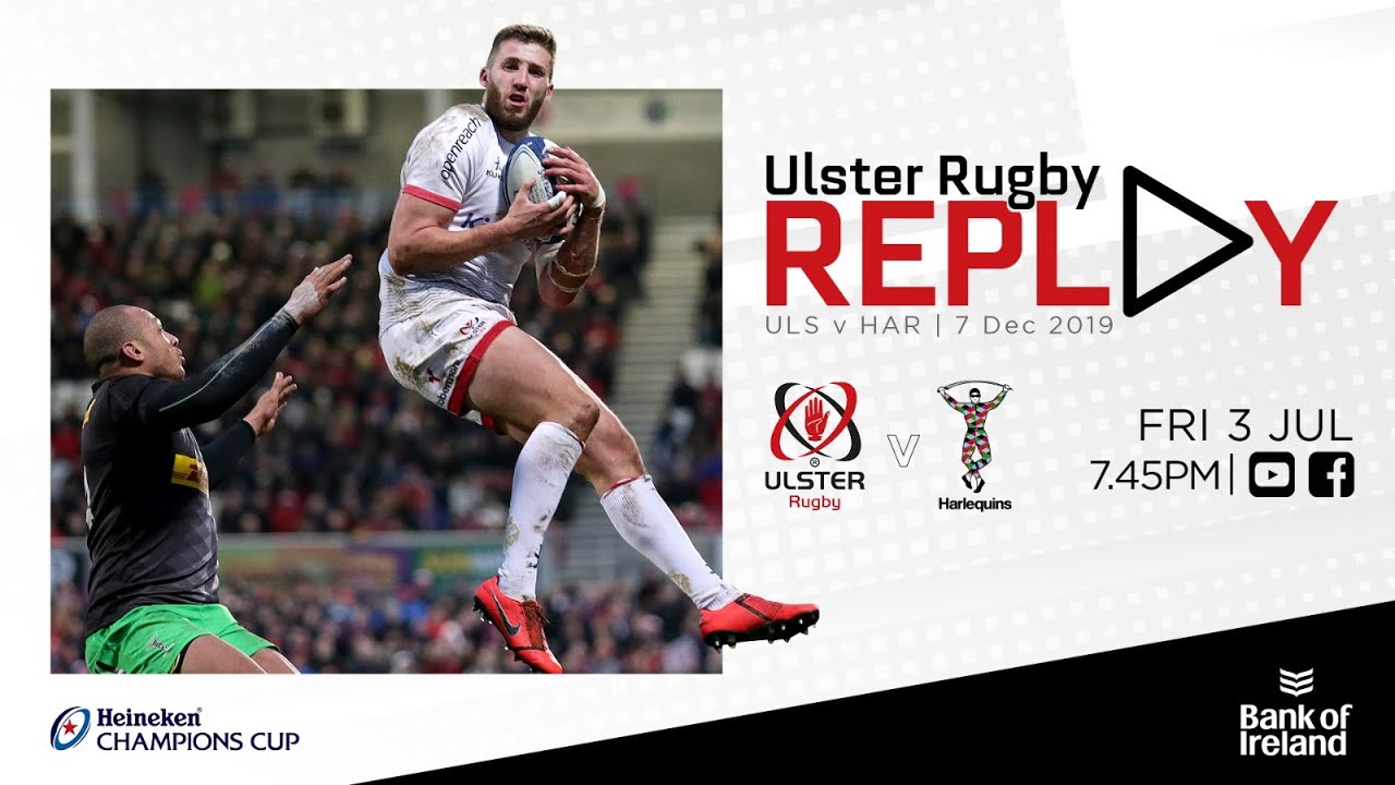 FULL GAME | Ulster Rugby v Harlequins | Champions Cup 2019
