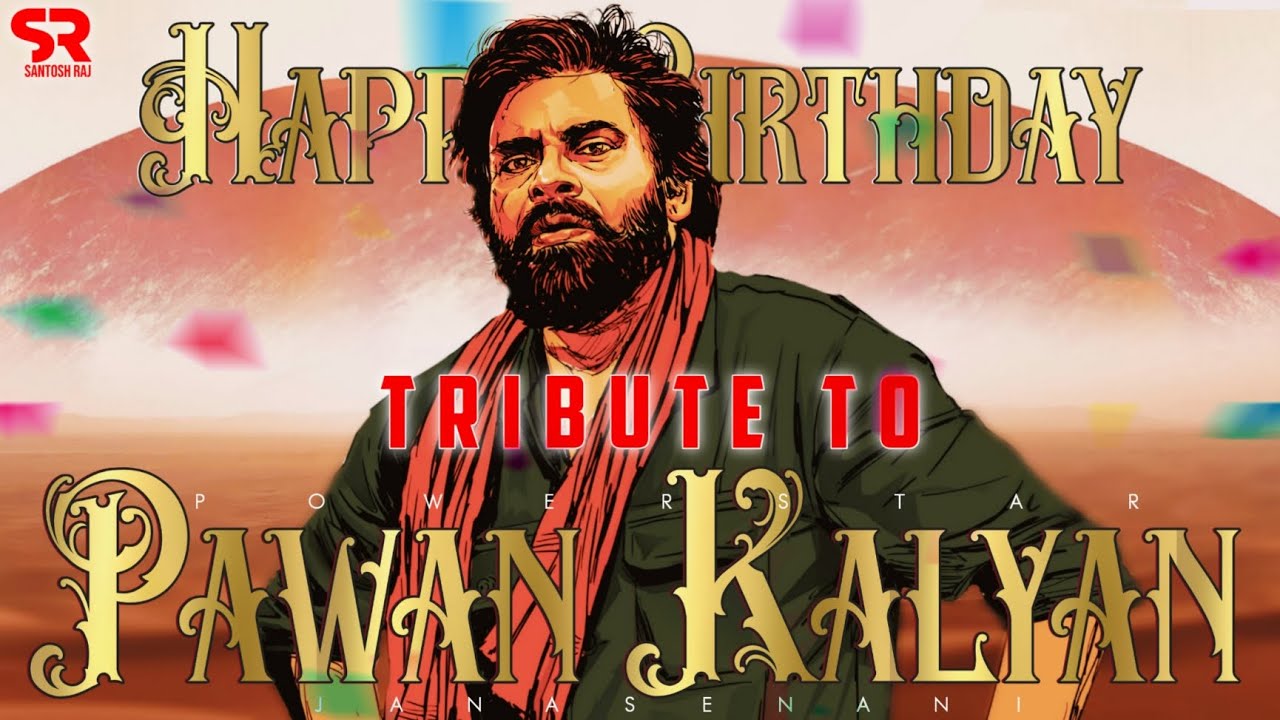 TRIBUTE TO PAWAN KALYAN ❤️🙏 | Happy Birthday JanaSenani PawanKalyan | 