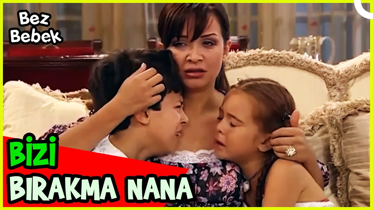 NANA GİDİYOR MU? - Bez Bebek Özel Sahneler