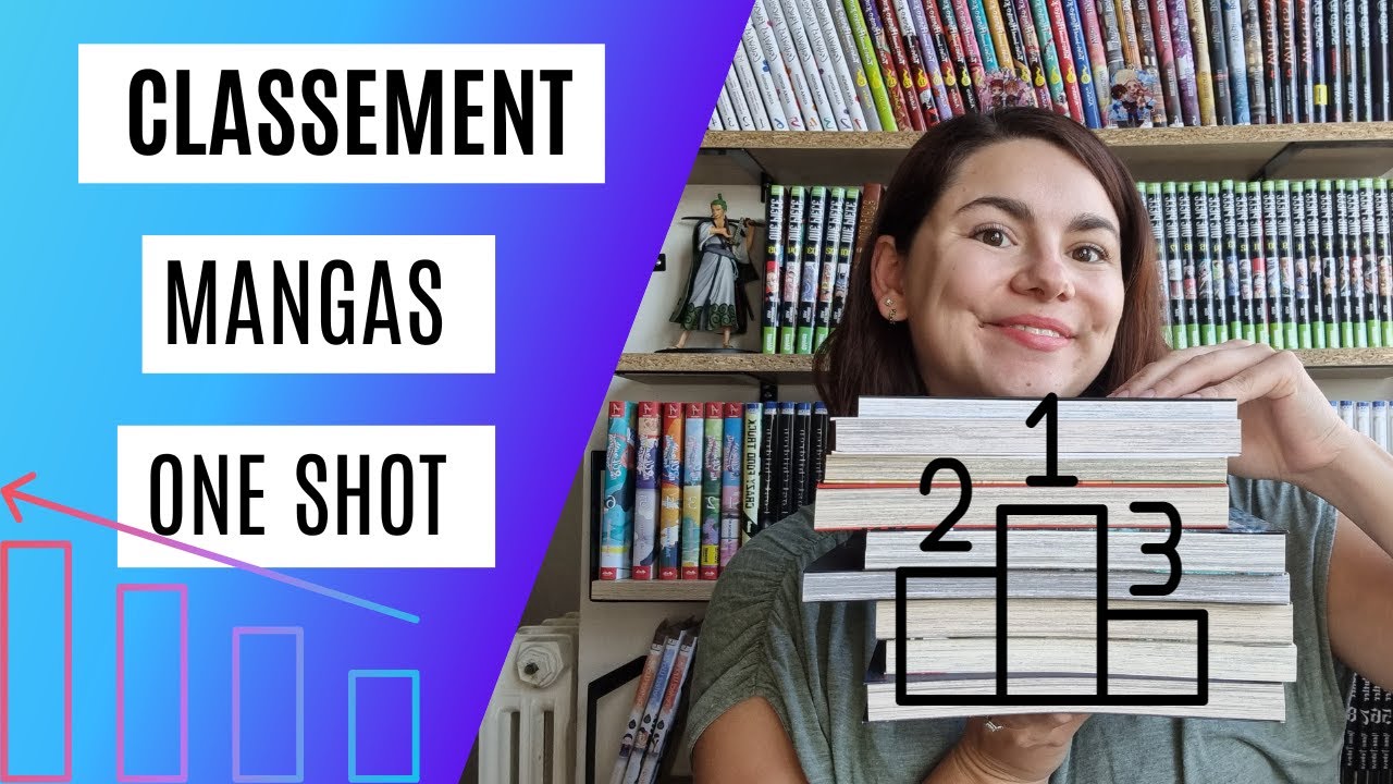 CLASSEMENT Mangas : One Shot