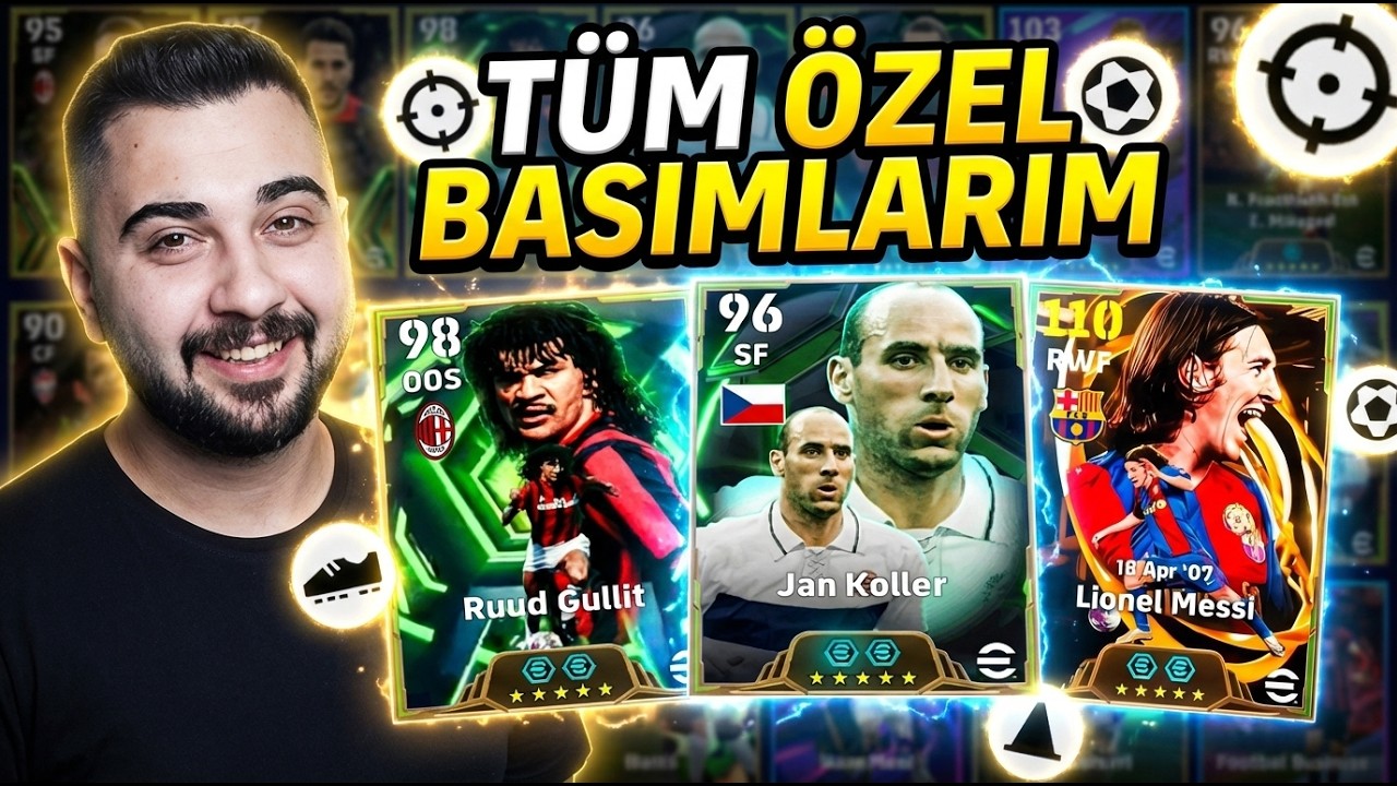 Tüm Özel Basımlarımı Gösterdim! En Çok Güvendiğim ve Kullandıklarım! eFootball Mobile 2026