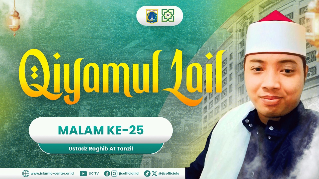QIYAMUL LAIL | I'TIKAF MALAM #6 : UST. ROGHIB AT TANZIL
