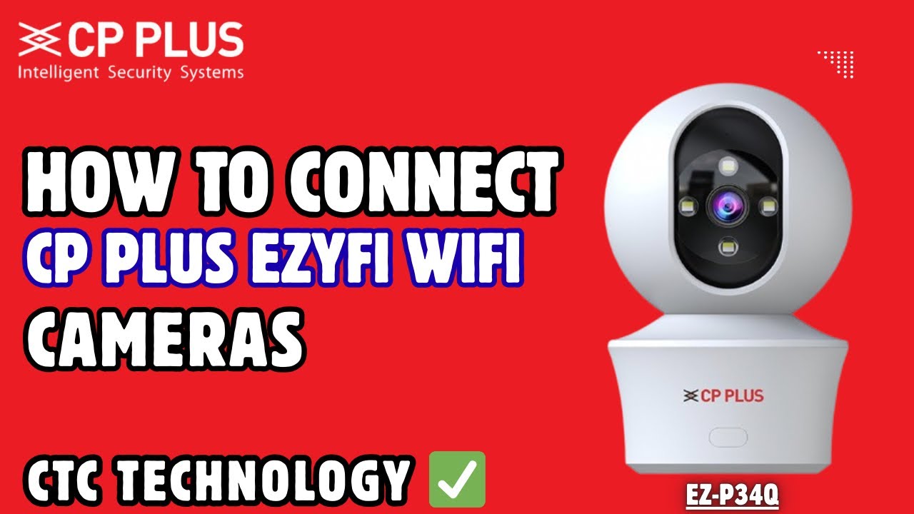 CP PLUS || HOW TO CONNECT EZYFI WIF CAMERAS IN PHONE || EZ-P34Q || #cpplus #wificamera 