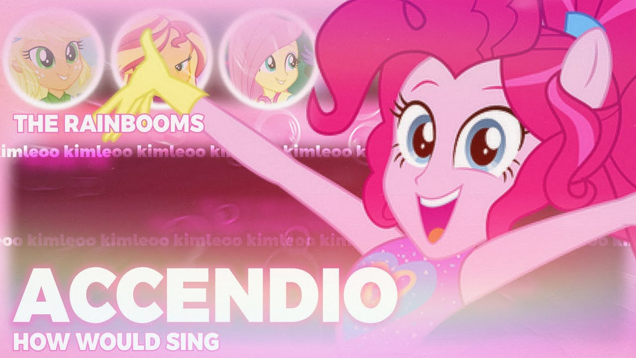How Would THE RAINBOOMS Sing 'Accendio' by IVE || color coded line distribution
