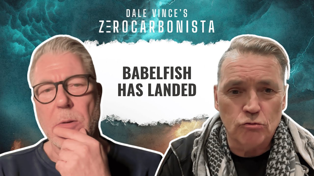 The Babelfish Edition | Zerocarbonista Podcast S7E12