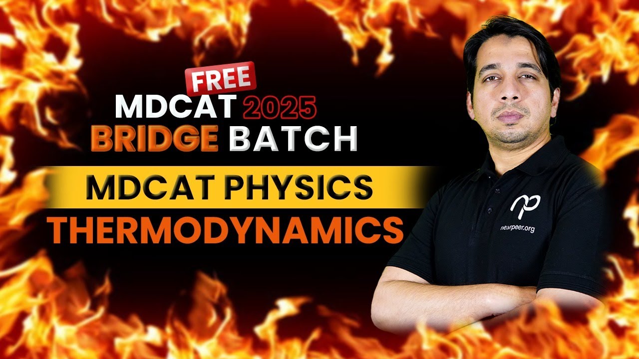 FREE MDCAT/FSC/ICS Physics Class | Thermodynamics | Physics with Sir Mansoor