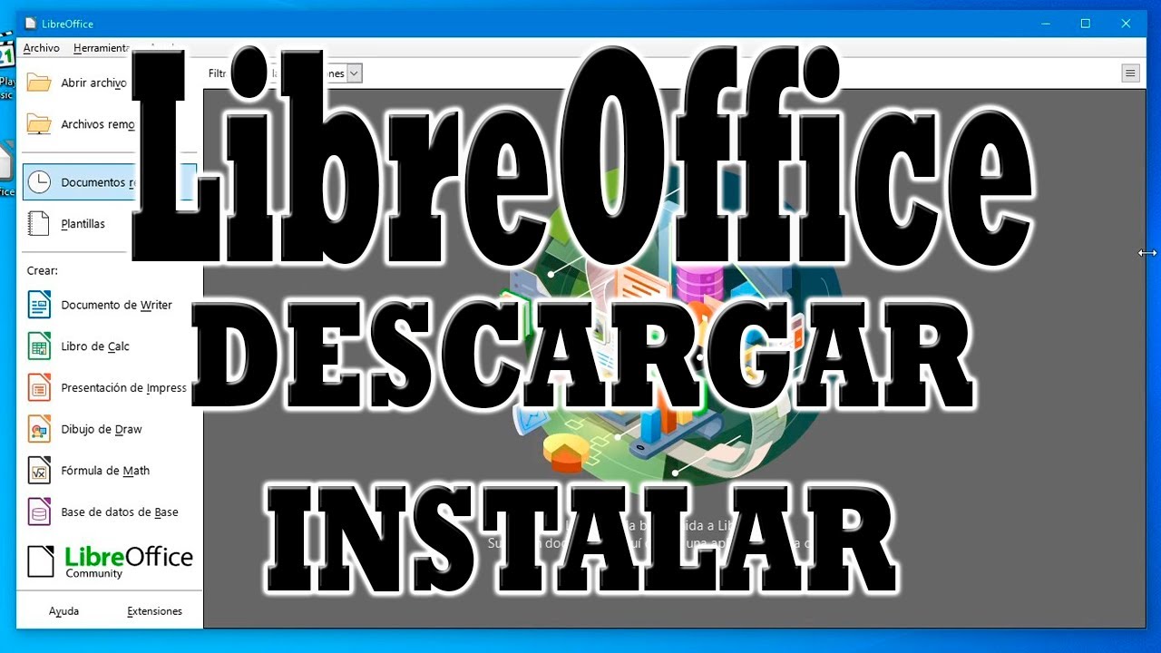 LibreOffice, Descargar e Instalar.