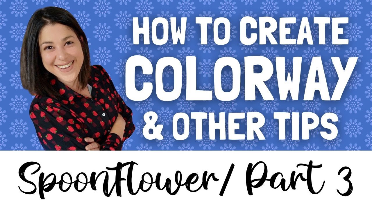 Spoonflower Print on Demand Part 3 | Fabric Color Variations, Choosing Your Size & More Tips