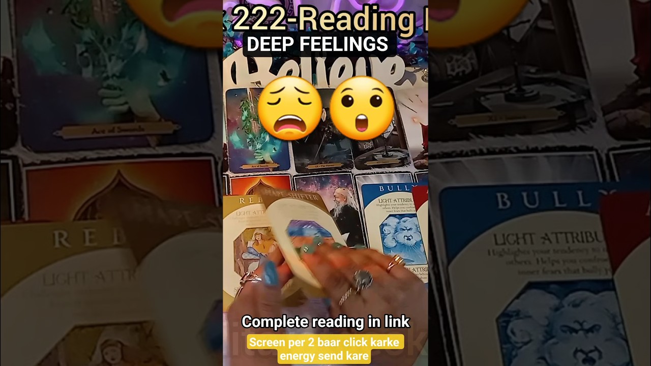DEEPEST EMOTION - UNKI CURRENT FEELINGS🤔HIS/HER CURRENT FEELINGS HINDI TAROT CARD READING TODAY 222