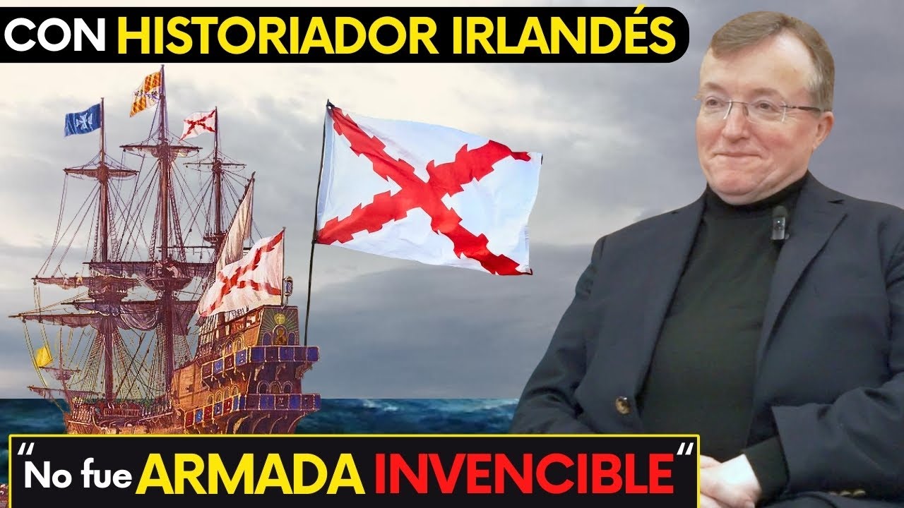 🇮🇪¿ESPAÑA e IRLANDA Aliados HISTÓRICOS?🇪🇸 ¡1588! ¿Armada INVENCIBLE o Felicísima Armada? (2ª Parte)