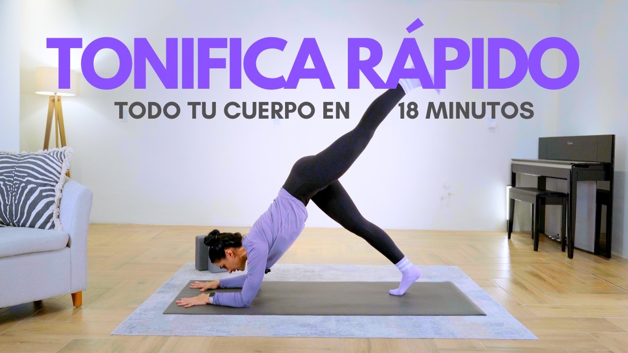 Tonificación Express: Yoga que Te Cambia en 18 Min