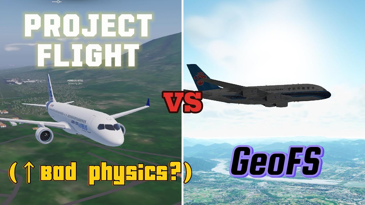 Project Flight VS GeoFS !!! (Part 1)