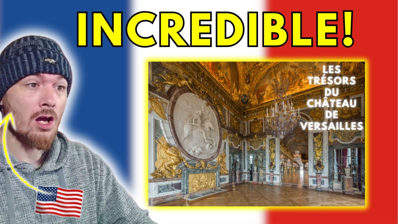 American Reacts to The Treasures of the Palace of Versailles  | France Reaction