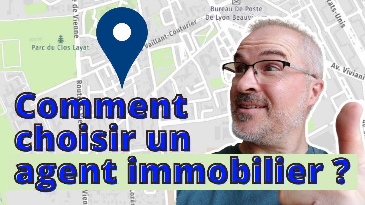 Comment choisir son agent immobilier ? 3 cl&eacute;s !