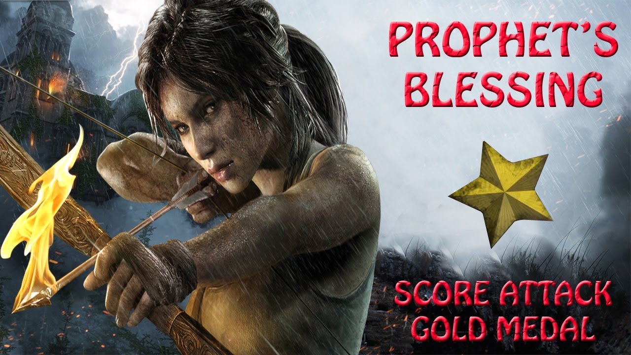 Rise Of The Tomb Raider  - The Prophet's Blessing - Score Attack Gold Medal (HD)