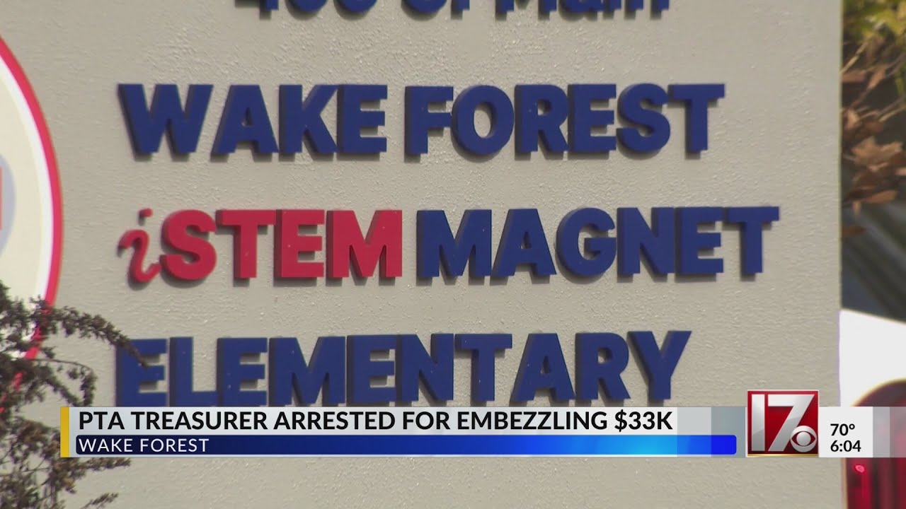 Wake Forest PTA treasurer accused of embezzling more than $33,0000