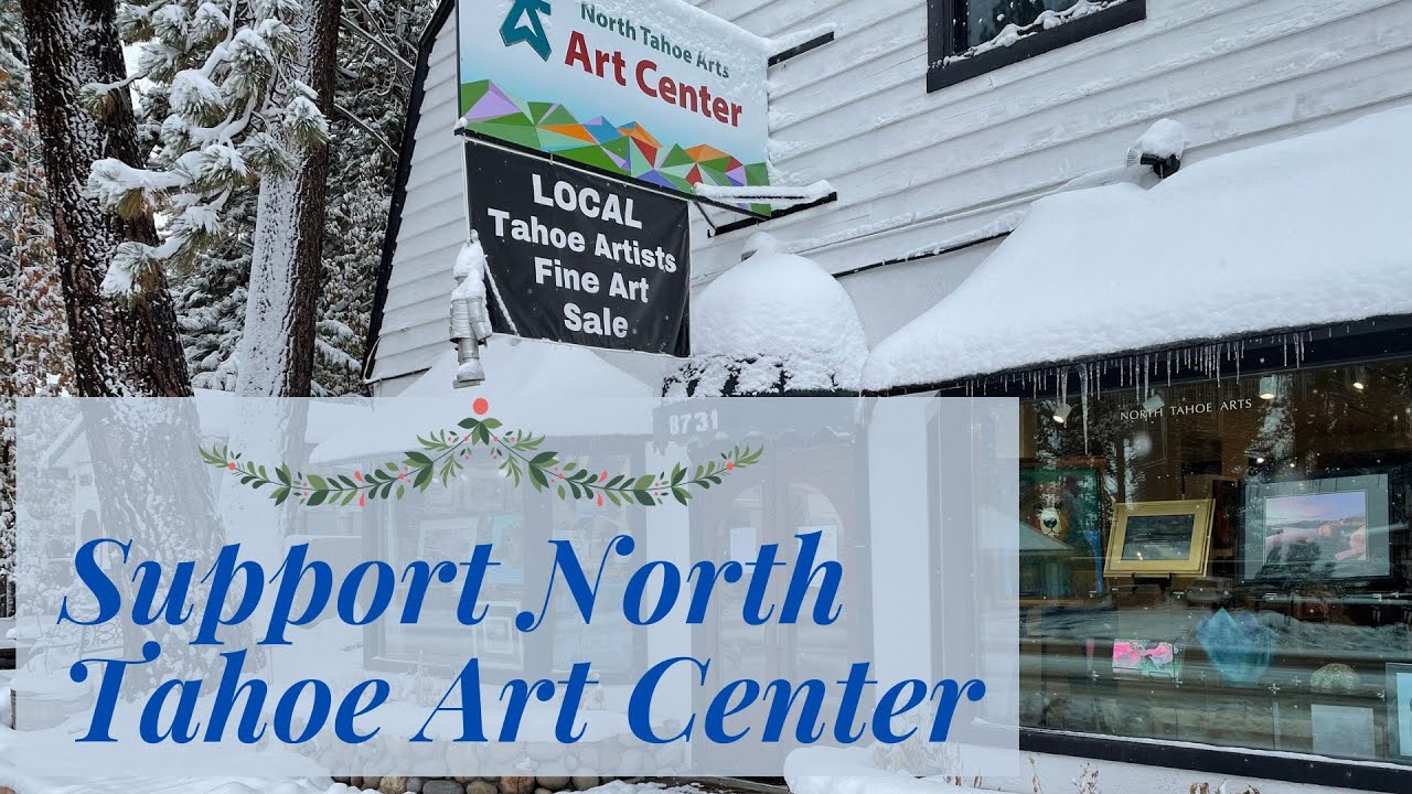 Support North Tahoe Art Center