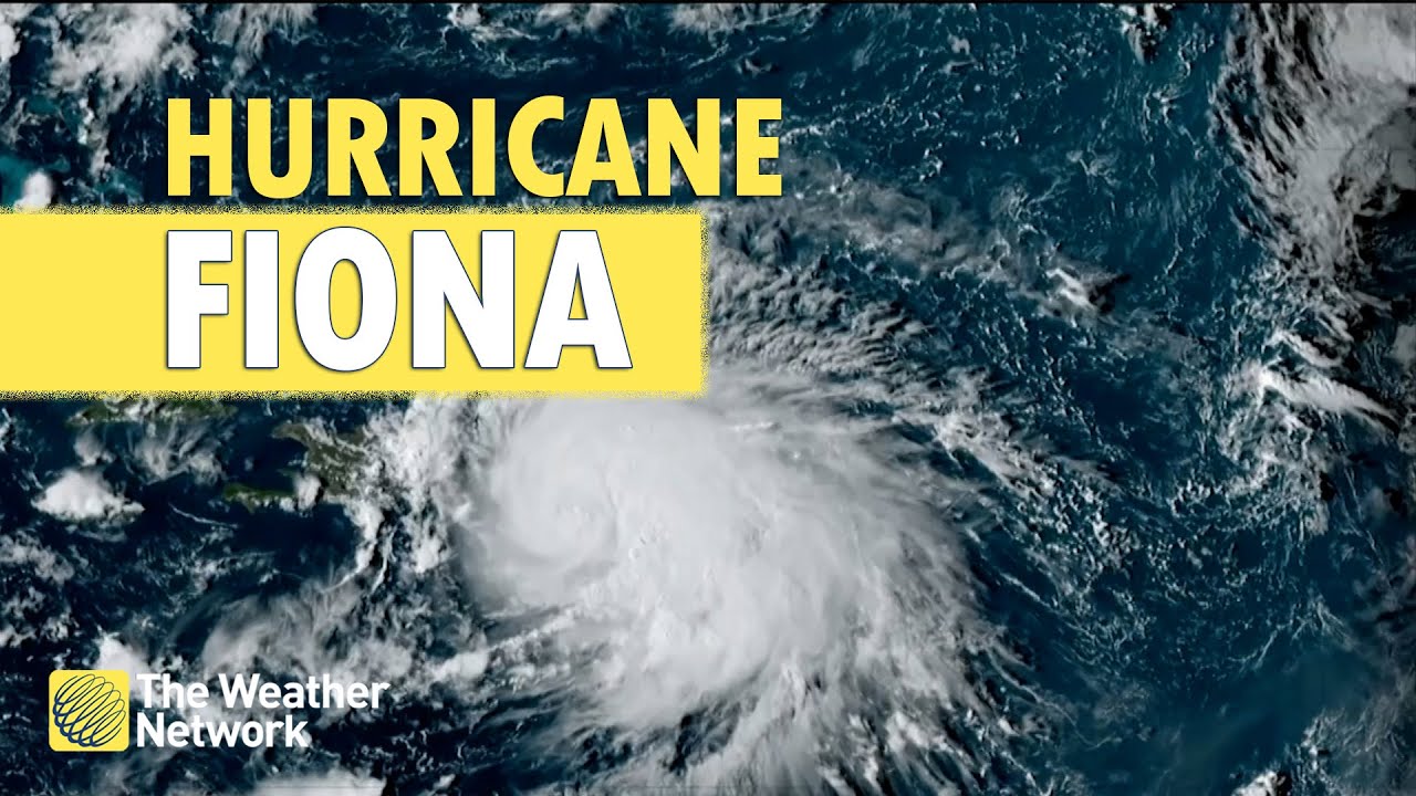 All Eyes are on Hurricane Fiona:  Confidence Increasing About Possible Landfall in Atlantic Canada