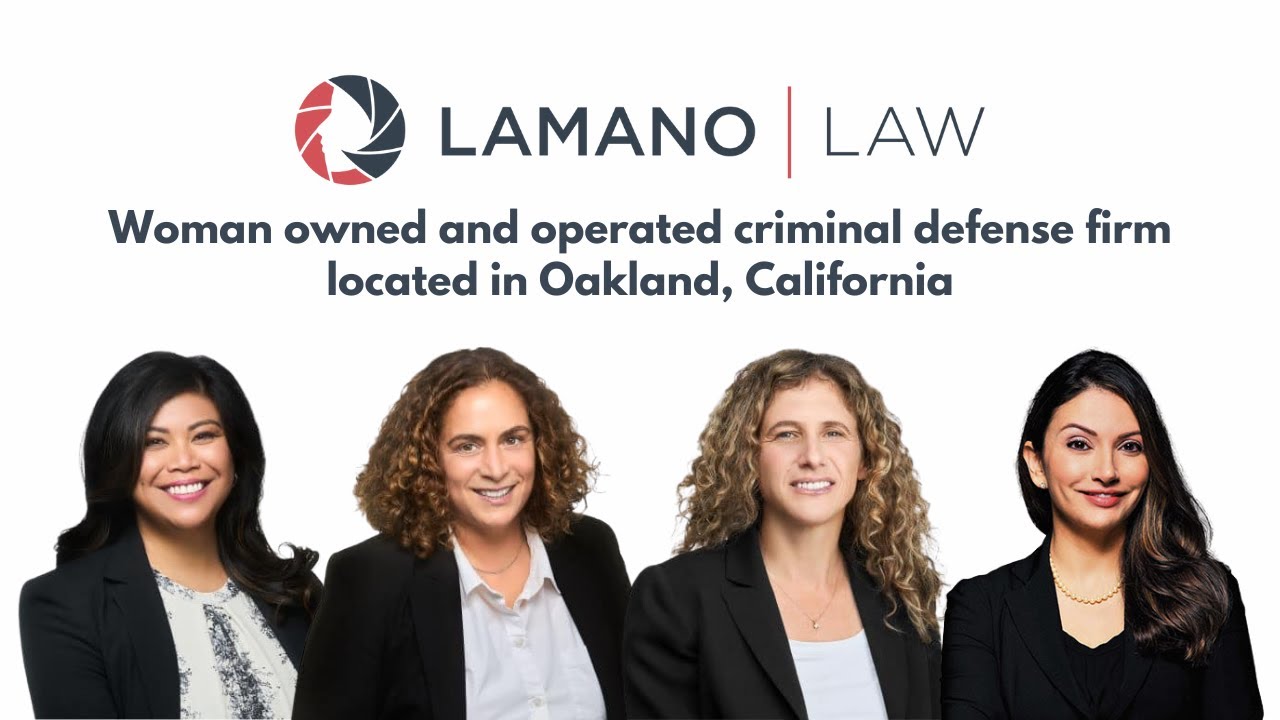 Oakland Criminal Defense Attorneys: Intro to Lamano Law Office