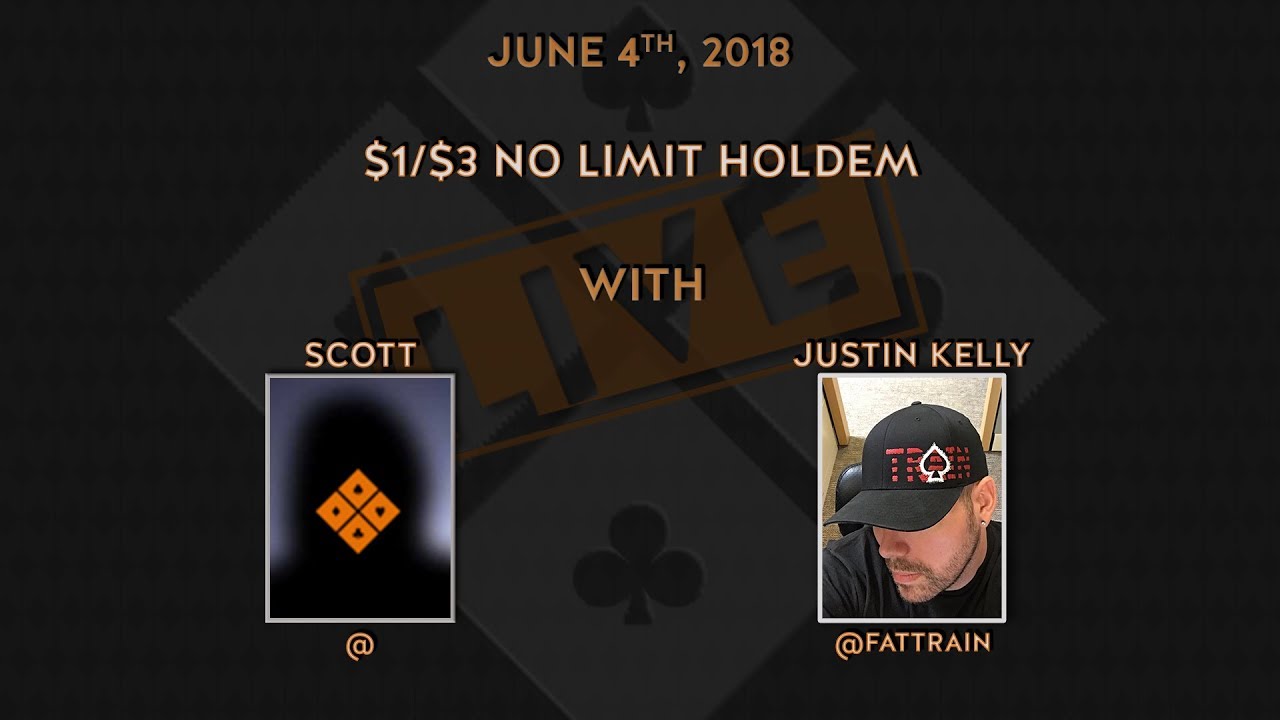 $1/$3 No Limit Holdem with Justin Kelly and Scott Moskowitz