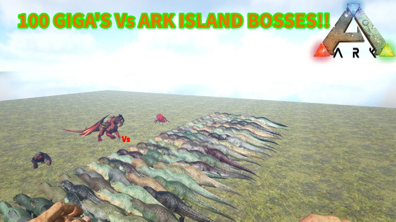 100 GIGA'S Vs ARK ISLAND BOSSES! #arksurvivalevolved