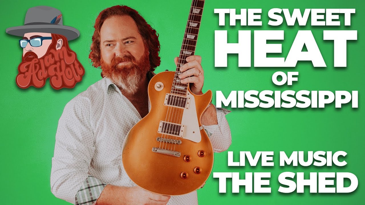 Adam Holt Music VLOG #2 - 'The Sweet Heat of Mississippi'