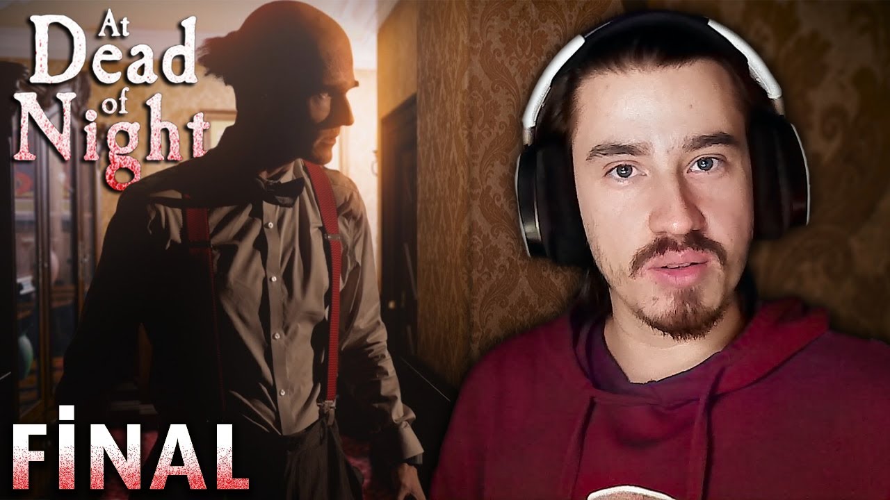 JIMMY'NİN SIRRI NE? | At Dead Of Night | FİNAL