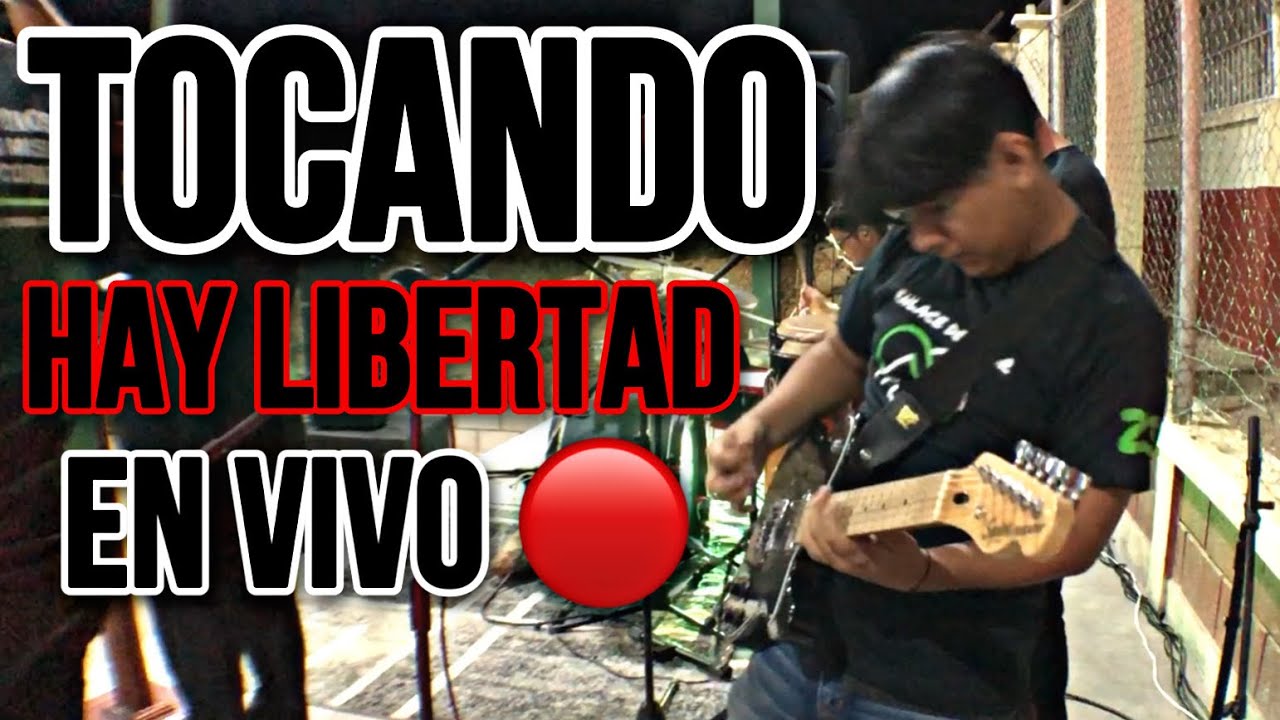 ¡Tocando Hay Libertad! | En Guitarra | En Vivo 🔴🎸🎧
