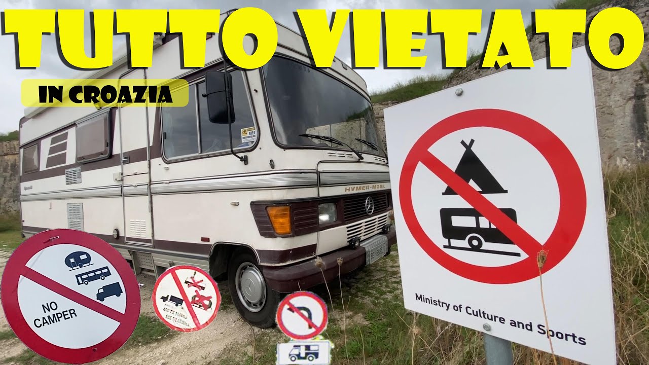 🇭🇷Croazia DIFFICILE in LIBERA | Camper mal-venuti!