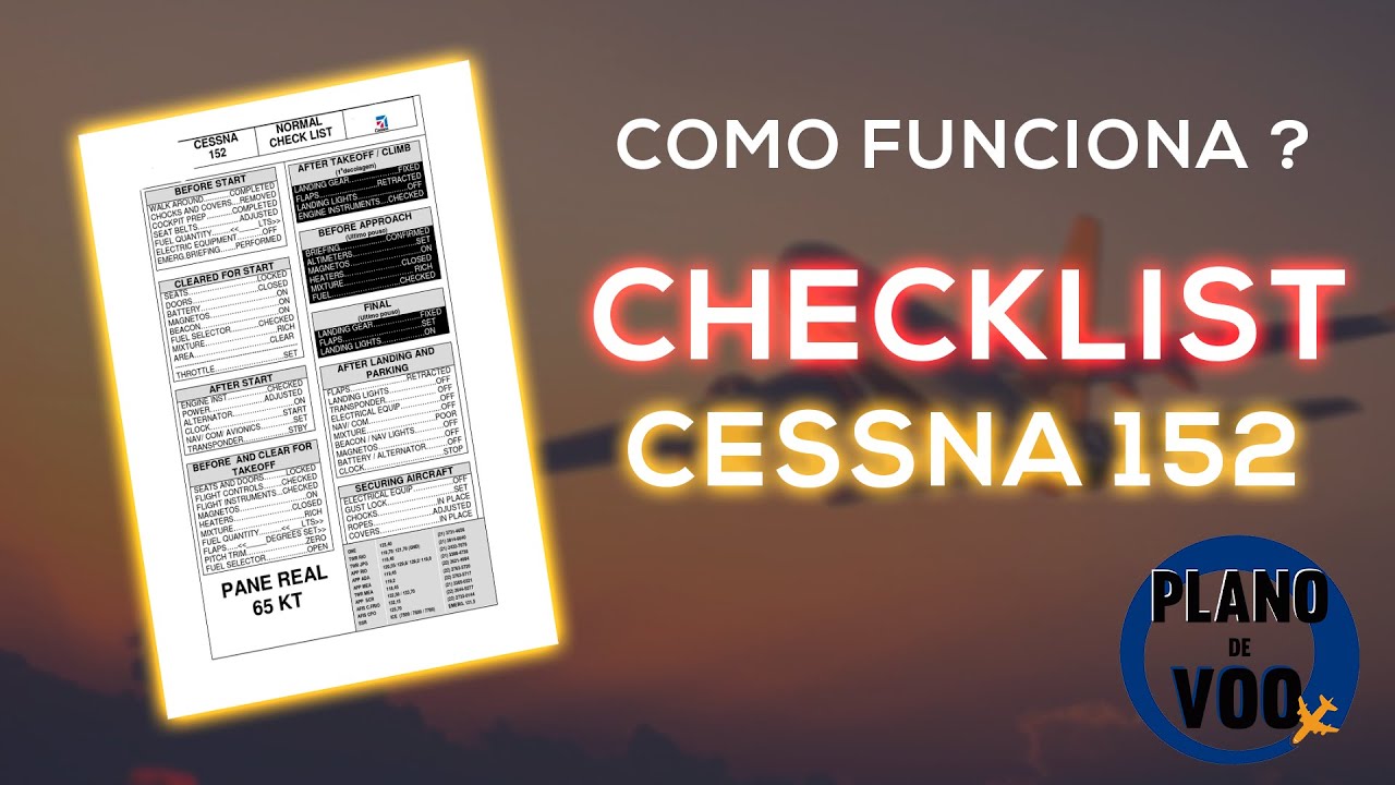 Como funciona o checklist do cessna 152 no curso de PP ?  - [HORA6]