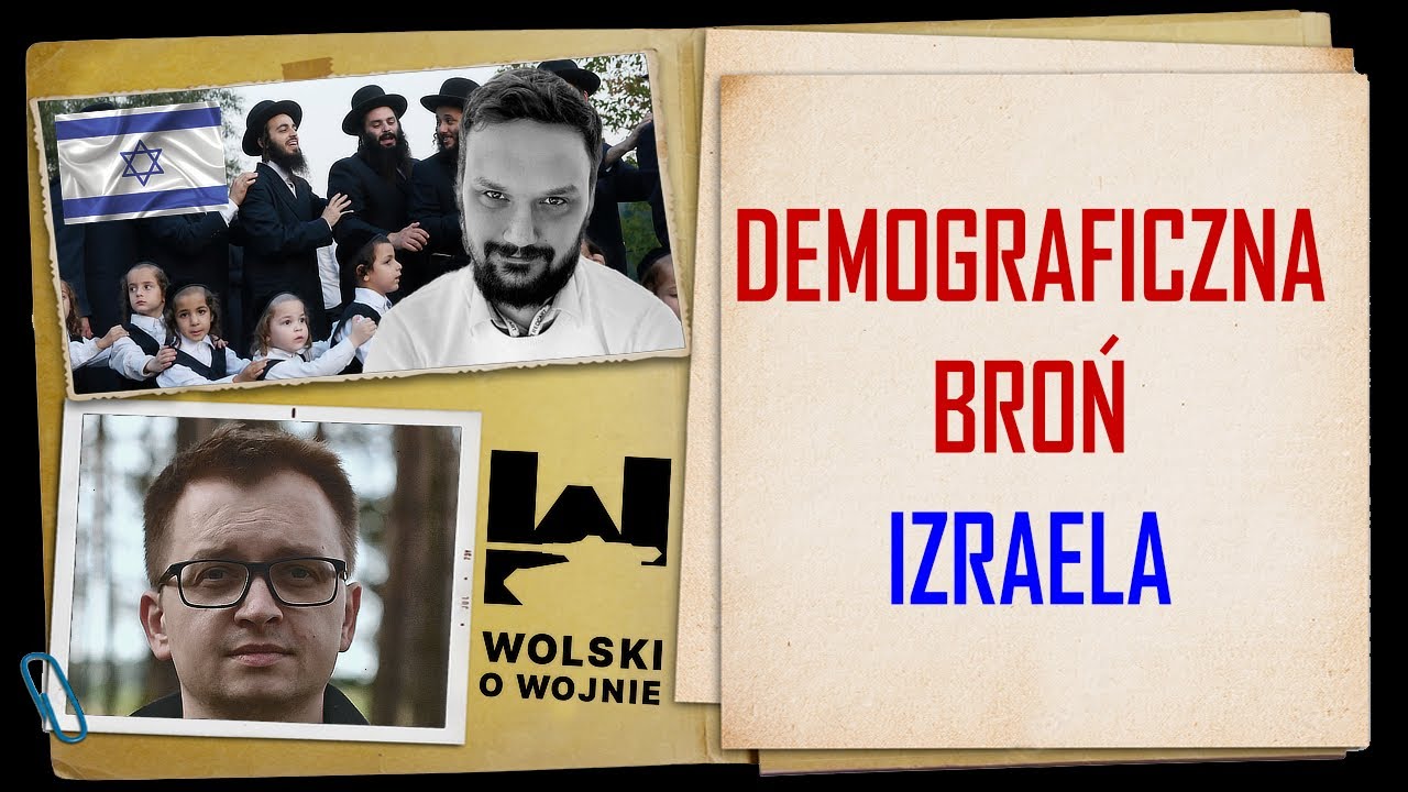 DEMOGRAFICZNA BROŃ IZRAELA