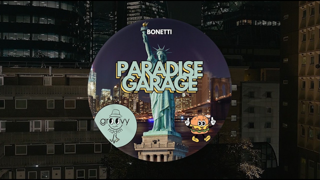 Bonetti - Paradise Garage (Original Mix)