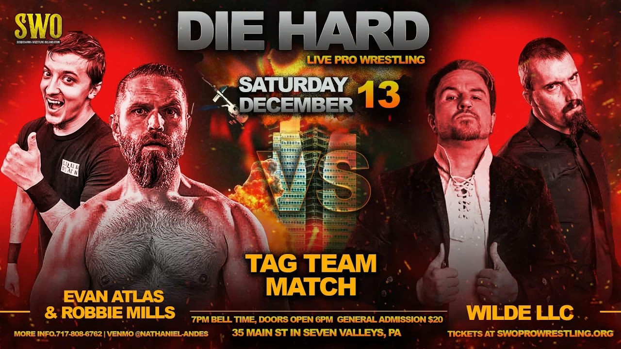 Wilde LLC vs Evan Atlas & Robbie Mills   SWO Die Hard