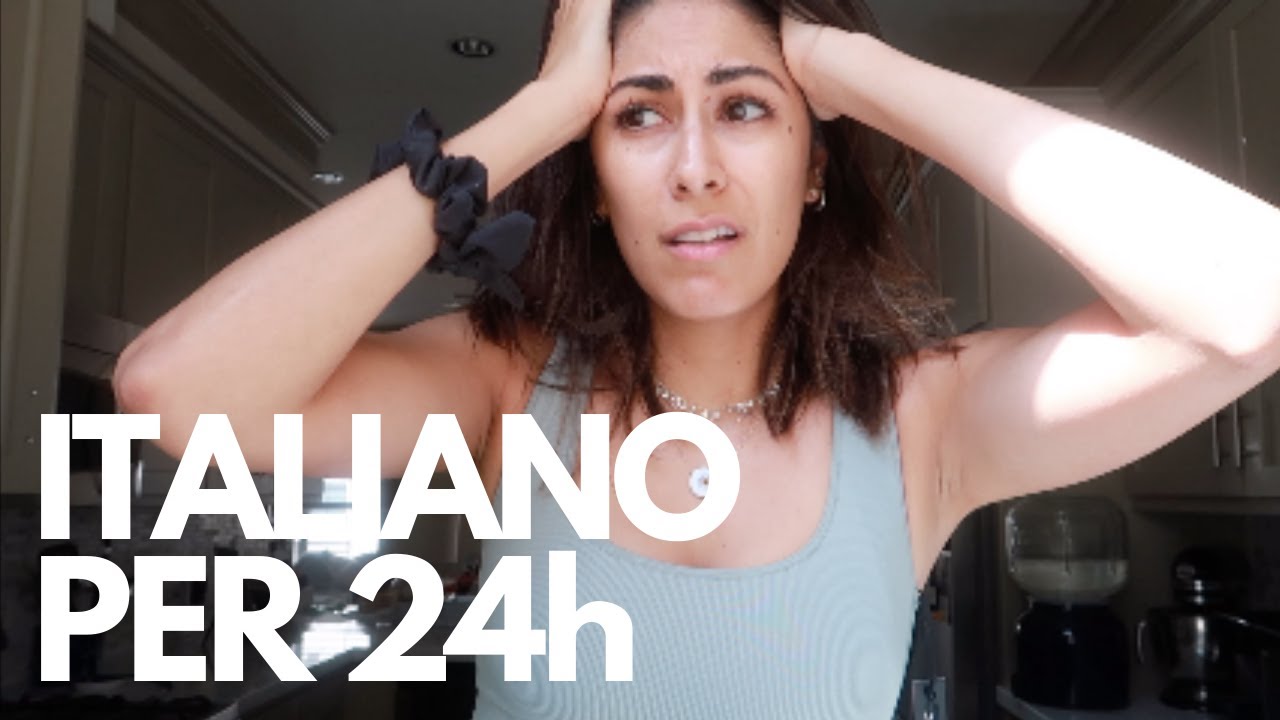 trying to speak Italian for 24 hrs (riesco a parlare SOLO in italiano per 24h?)