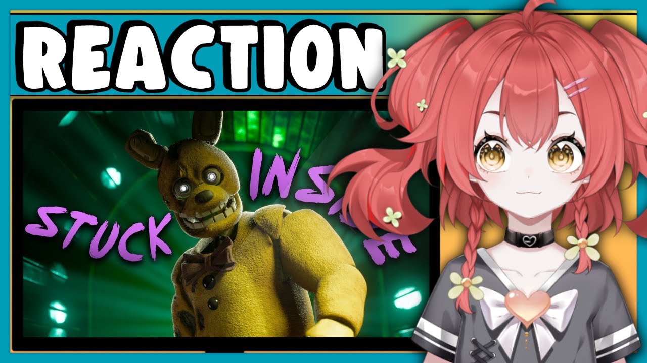 Not Again... (STUCK INSIDE - FNAF MUSIC VIDEO | Reaction)