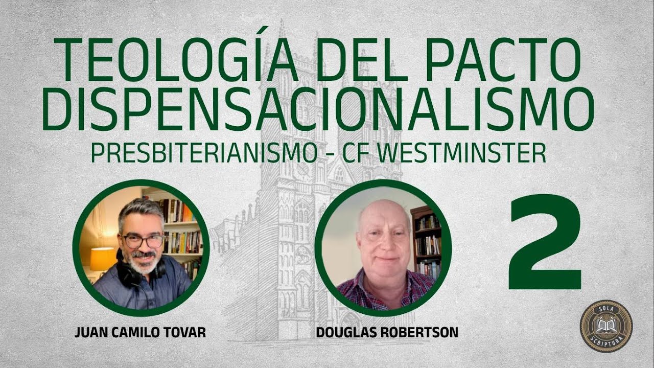 Imperdible | Teología del Pacto vs. Dispensacionalismo