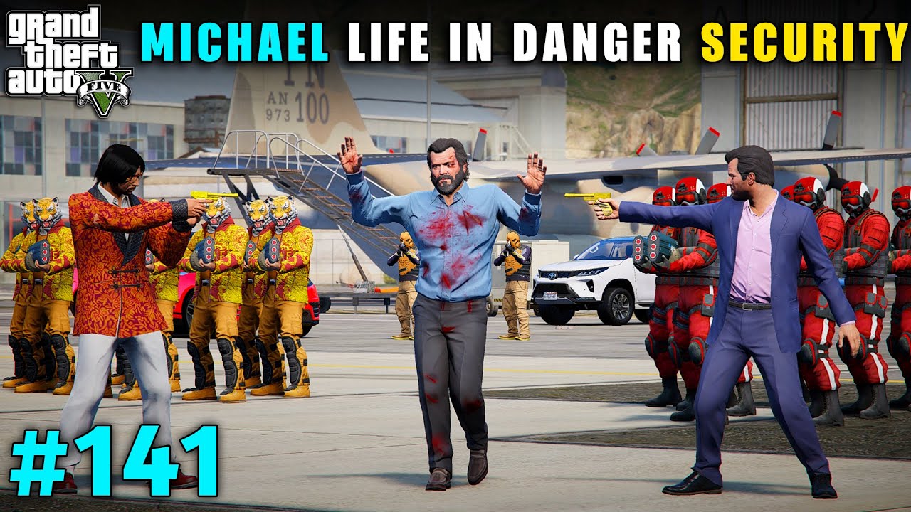 MICHAEL LIFE IN DANGER SECURITY FIGHT | GTA V GAMEPLAY #141